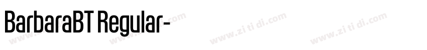BarbaraBT Regular字体转换 BarbaraBT Regular字体转换